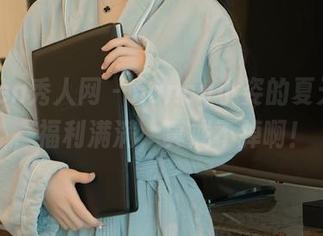 Xiuren秀人网 - nancy小姿的夏天写真，福利满满，真戒不掉啊！